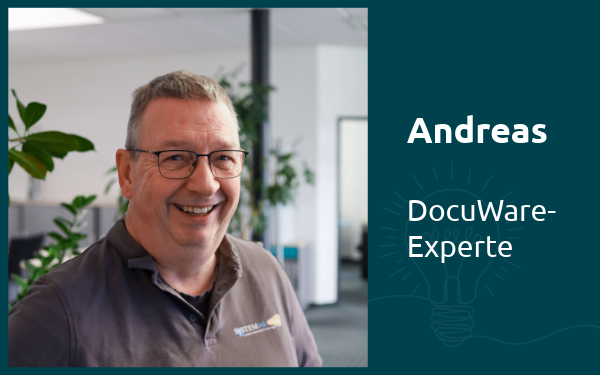Andreas, DocuWare-Experte