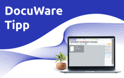 DocuWare Tipp mit einem Laptop und einer drag and Drop Visualisierung.