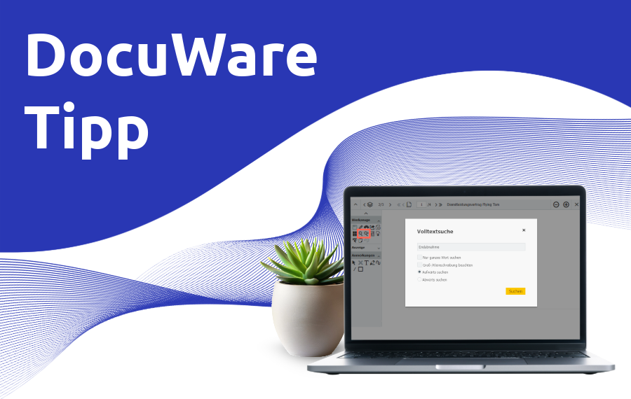 DocuWare Tipp mit einem Laptop und einer Volltextsuche.