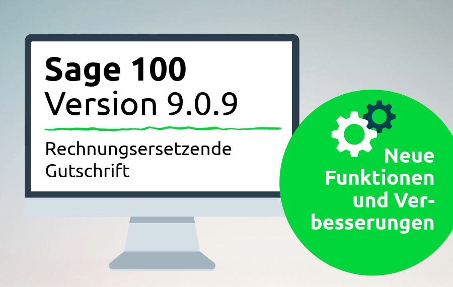Sage 100 Version 9.0.9 Banner mit Monitor zu den neuen Funktionen