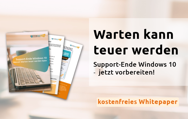Whitepaper zum Support-Ende von Windows 10 – jetzt kostenfrei herunterladen und rechtzeitig vorbereiten.